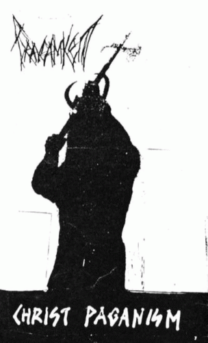 Grausamkeit : Christ Paganism